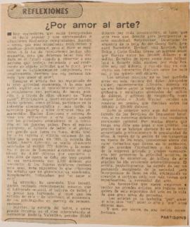 Reflexiones. ¿Por amor al arte?