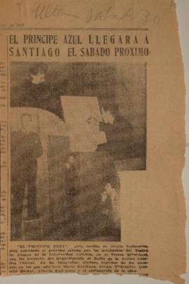 El Príncipe Azul llegará a Santiago el sábado próximo