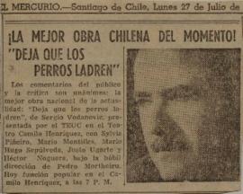 ¡La mejor obra chilena del momento! "Deja que los perros ladren"