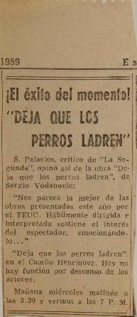 ¡El éxito del momento! "Deja que los perros ladren"