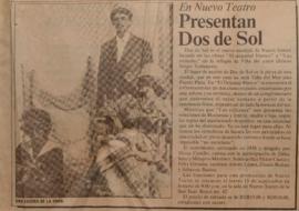 En Nuevo Teatro presentan Dos de Sol