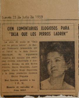Cien comentarios elogiosos para "Deja que los perros ladren"