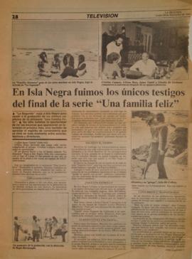 En Isla Negra fuimos los únicos testigos del final de la serie "Una familia feliz"