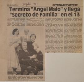 Termina "Ángel Malo" y llega "Secreto de Familia" en el 13