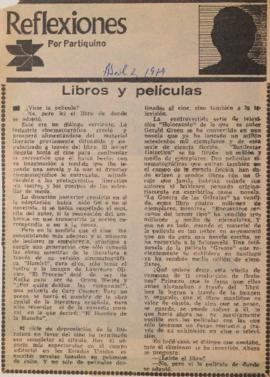 Reflexiones. Libros y películas