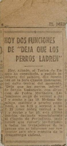 Hoy dos funciones de "Deja que los perros ladren"