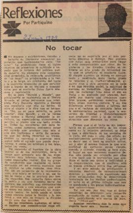 Reflexiones. No tocar