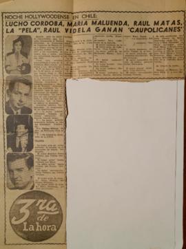Noche hollywoodense en Chile: Lucho Córdoba, María Maluenda, Raúl Matas, La "Pela", Raú...