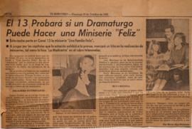 El 13 Probará si un Dramaturgo Puede Hacer una Miniserie "Feliz"