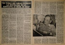 "En todas mis obras expreso la nostalgia de lo absoluto, es decir, de Dios"