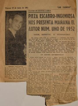 Pieza escabro-ingeniosa nos presenta mañana el autor num. uno de 1952