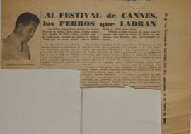 Al festival de Cannes los perros que ladren