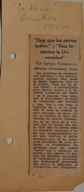 Crítica a Deja que los perros ladren y Nos tomamos la Universidad