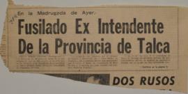 Fusilado ex intendente de la provincia de Talca