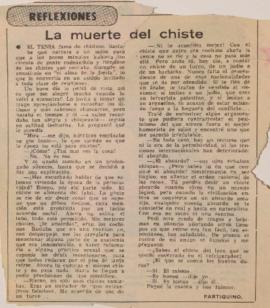 Reflexiones. La muerte del chiste