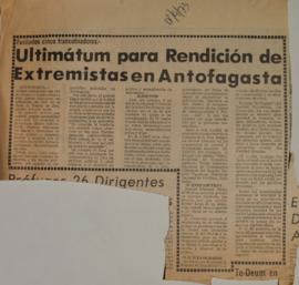 Ultimátum para rendición de extremistas en Antofagasta