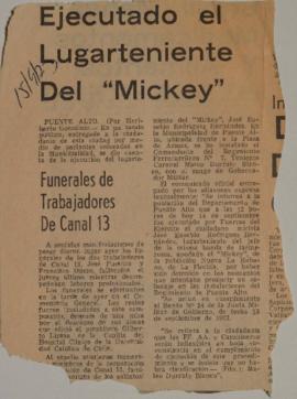 Ejecutado el lugarteniente del Mickey. Funerales de trabajadores de Canal 13