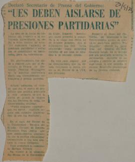 "Ues deben aislarse de presiones partidarias"