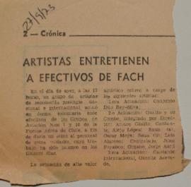 Artistas entretienen a efectivos de FACH