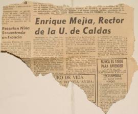 Enrique Mejía, rector de la U. de Caldas