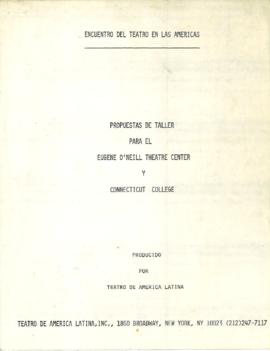 Propuesta de taller para el Eugene O'Neill Theatre Center y Connecticut College