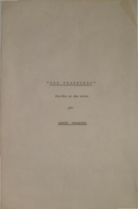 Borrador del libreto teatral de la obra "Los traidores"